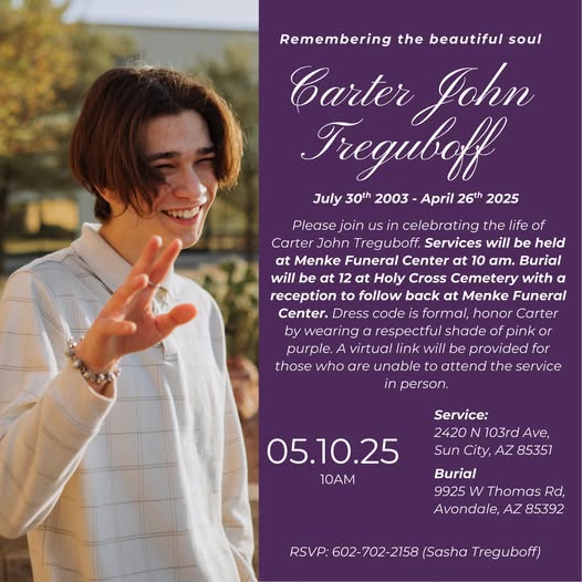 Carter Treguboff Suncity AZ Obituary, Cause of Death: Family and Friends Mourn the loss of Carter Treguboff, 21 dies suddenly
